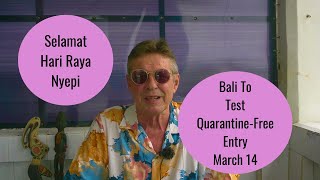 Bali Covid19 Update March 2 2022Bali To Test QuarantineFree Entry On March 14 [upl. by Leticia]