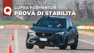 Cupra FORMENTOR 2024  LA NUOVA PROVA DI STABILITÀ [upl. by Tonkin444]