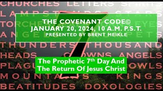 6 The Prophetic 7th Day and the Return of Jesus Christ with Brent Meikle [upl. by Euton282]