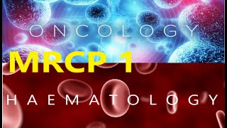 MRCP  PART ONE HEMATOLOGY  Leukemias [upl. by Vasta]