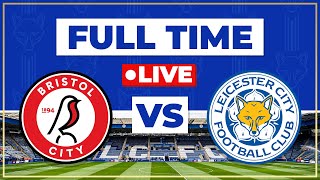 Leicester LOSE BRISTOL CITY 10 LEICESTER REACTION [upl. by Stoddard]