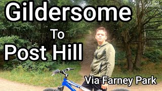 Gildersome to Post Hill Pudsey Via Farnley Park Bike Ride Leeds West Yorkshire [upl. by Eluk]