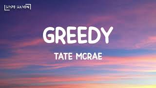 Tate McRae  Greedy Lyrics [upl. by Uzzia]