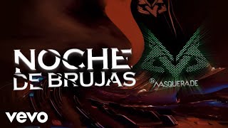 DJ Masquerade  Noche De Brujas Video Oficial [upl. by Morrissey]