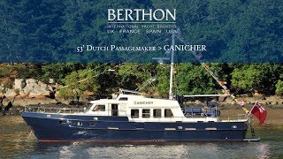 OFF MARKET 53 Dutch Passagemaker CANICHER  Yacht for Sale  Berthon International Yacht Brokers [upl. by Kaazi636]