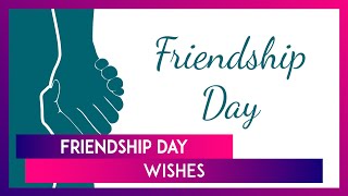 Friendship Day 2024 Wishes Greetings And Messages To Share And Celebrate With Your Friends [upl. by Lacim]