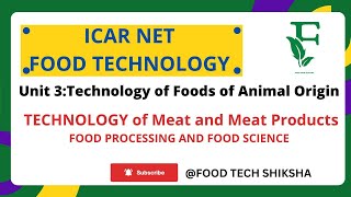 Technology of Meat and meat products ICAR NET FOOD TECHNOLOGY [upl. by Rasure]