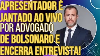 HAHA Advogado de Bolsonaro janta apresentador da Jovem Pan que se desespera e encerra a entrevista [upl. by Sine743]