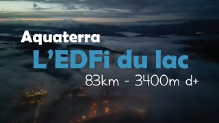 Aquaterra 2024  EDFi 83km 3400m d [upl. by Einhoj]