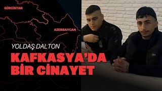 Kafkasyada bir cinayet  Yoldaş Dalton [upl. by Salli283]