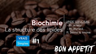 1 Biochimie  La structure des lipides par Anwar Baza [upl. by Rekcut726]