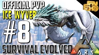 ARK OFFICIAL PVP RAGNAROK  S2 EP8  MAX LEVEL ICE WYVERN amp ICE BASE [upl. by Gnouhp]