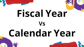 Fiscal Vs Calendar Year [upl. by Sille]