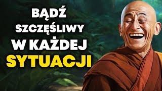 Bądź szczęśliwy bez względu na sytuację  Historia Buddyjska [upl. by Martelli75]