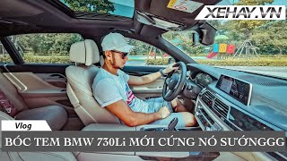 Bóc tem BMW 730Li mới cứng nó sướng thế này này  XE HAY [upl. by Erine]