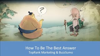 Be The Best Answer Content Marketing Best Practice Webinar [upl. by Jezrdna139]