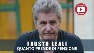 Fausto Leali QUANTO PRENDE DI PENSIONE [upl. by Phare]