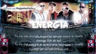 Alexis amp Fido Ft Wisin amp Yandel  quotEnergía Remixquot con Letra ★New Reggaeton 2011★ [upl. by Niessuh]