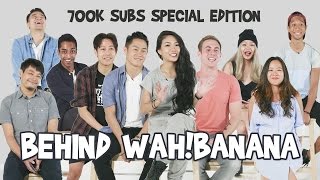 700k Special Edition Behind WahBanana [upl. by Akirderf]