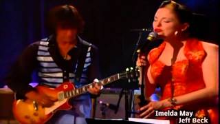 Imelda May amp Jeff Beck  Bye Bye Blues [upl. by Muhan]