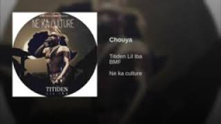 Titiden LIL IBA Chouya NEKA CULTURE [upl. by Abbotsen]