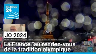 Cérémonie douverture des JO de Paris  quotla France a été au rendezvous de la tradition olympiquequot [upl. by Ierdna393]