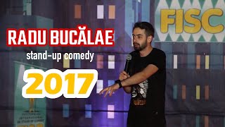 Radu Bucălae  Standup Comedy  2017 [upl. by Formenti]