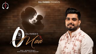 O Maa New Version ll Raj Pareek navratrispecial [upl. by Boaten790]