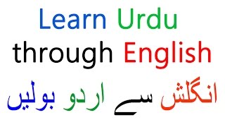 Learn Urdu language for beginners through English  Speak Urdu through English [upl. by Ohara]