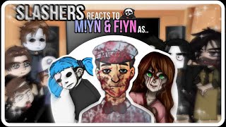 Slashers react to YN as Gacha Club [upl. by Billat]