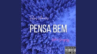 Pensa Bem feat SAVAGEAZY [upl. by Aitnecserc]