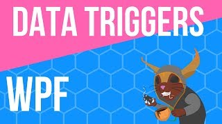 WPF Data Triggers W Data Templates [upl. by Leontina]