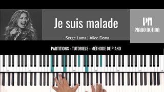 Je suis malade  Lara Fabian  Serge Lama Partition  Piano Solo  Reprise  Tutoriel [upl. by Eneja]