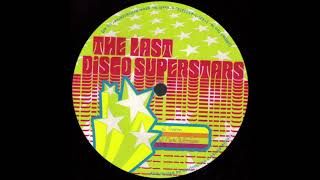 The Last Disco Superstars  Mystic Rollerskater [upl. by Nnylg]