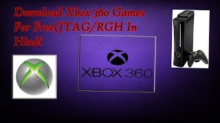 Download Xbox 360 Games For Free In Hindiक्स्बोक्स 360 की गेम फ्री मे कैसे डाउनलोड करे [upl. by Liag]