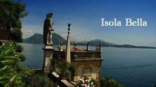 Isola Bella  Stresa  ITALY  BEST VIDEO [upl. by Eelaras]