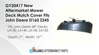 New Replacement Mulch Cover Fits John Deere D140 D150 D155 D160 48quot Mower Deck [upl. by Alain970]