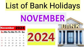 List of Bank holidays November 2024 November 2024 Bank Holidays In India [upl. by Sheridan]