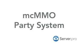 How to setup mcMMO Party System  Minecraft Java [upl. by Adnuhs]