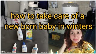 how to take care of a new born baby in winters  bachy ki pehli sardi [upl. by Jb339]