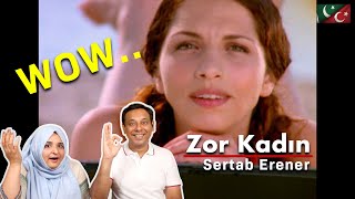 Sertab Erener Voice Male  Zor Kadin  Pakistani Reaction [upl. by Vassell171]