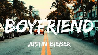 Justin Bieber  Boyfriend Lyrics Video [upl. by Alemat]