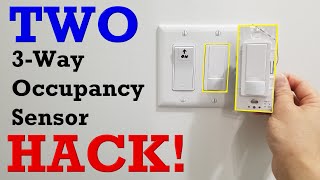 TWO Occupancy Sensor 3WAY Switch HACK BYPASS THAT WORKS Any brand [upl. by Anifled]