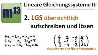 LGS übersichtlich Lösen mit erweiterter Koeffizientenmatrix [upl. by Questa253]