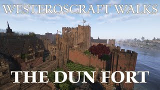 WesterosCraft Walks Episode 135 Duskendale Part 4 The Dun Fort [upl. by Kresic]