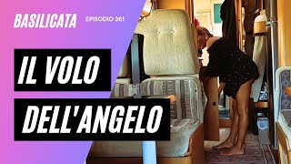 Ep 361 Il Volo dellAngelo Basilicata Italia [upl. by Ahsirkal730]