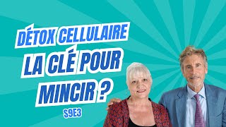 Pourquoi estil essentiel de commencer par une Détox Cellulaire pour bien mincir   Saison 9 [upl. by Ahseet589]