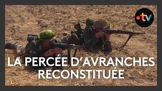 Commémoration  reconstitution de la bataille de la percée dAvranches [upl. by Clava481]