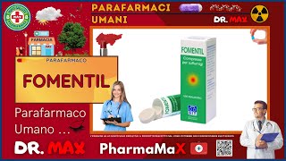 🩺 FOMENTIL Parafarmaco a cosa serve   Foglietto Illustrativo 👔 Dr MAX [upl. by Keligot]