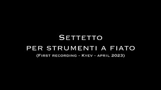 NICOLA OCCHIPINTI SETTETTOPER SRUMNUAFIRST RECORDING  KYEV  APRIL 2023 [upl. by Lali299]